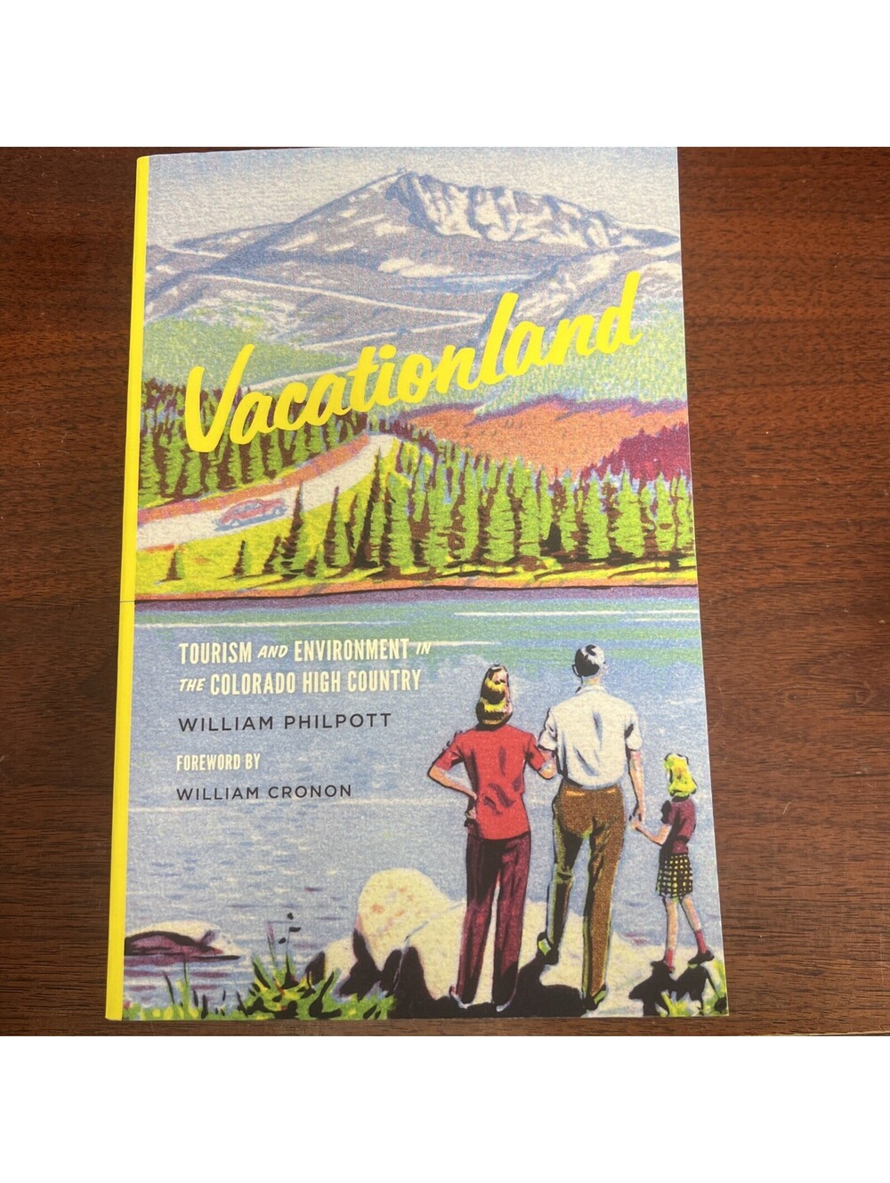 Weyerhaeuser Environmental Bks.: Vacationland : Tourism and Environment in...